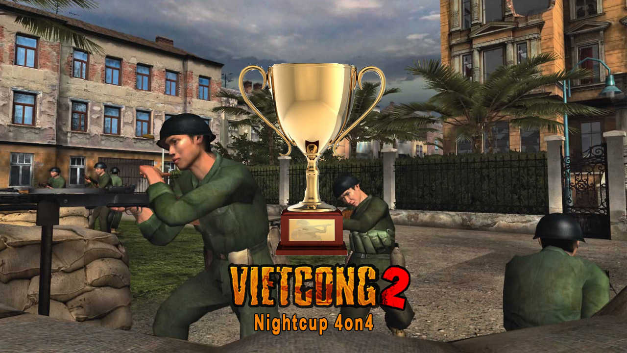 Vietcong2 Nightcup#3